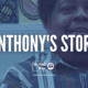 Anthony's Story