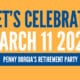 Let's celebrate. March 11, 2020. Penny Borgia's Retirement Party